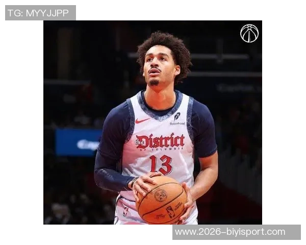 奇才送走普尔开启重建之路12位首轮秀暗示未来布局与战略 奇才送走普尔开启重建之路12位首轮秀暗示未来布局与战略